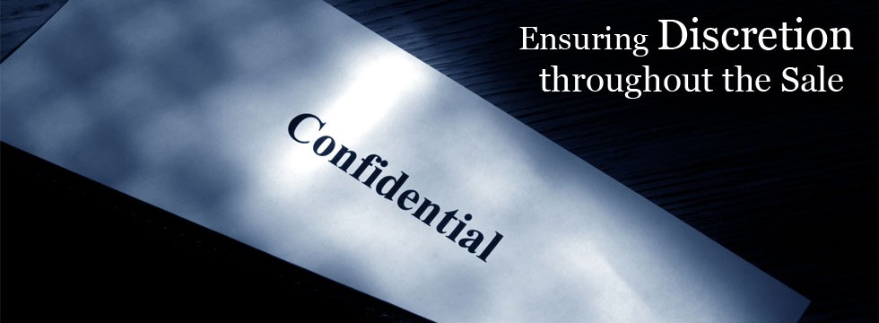 Ensuring Confidentiality Throughout the Sale